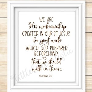 We Are His Workmanship, Printable Bible Verse, Created in Christ Jesus ...