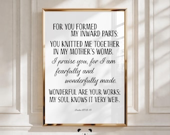 Psalm 139:13-14 Print, Fearfully Wonderfully Made Bible Verse (Digital Download)