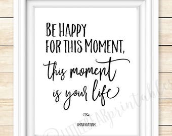Moment Is Your Life Etsy