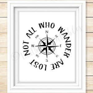 Not All Who Wander Are Lost, Printable Wall Art, Compass On, Adventure ...