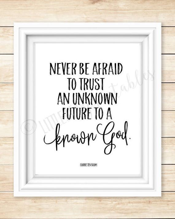 Corrie ten Boom citaat nooit worden bang om het vertrouwen Corrie ten Boom citaat nooit worden bang om het vertrouwen