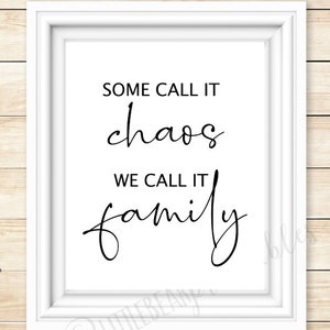 Cita de arte mural familiar: Algunos lo llaman caos (Descarga digital)