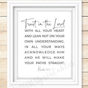 Proverbs 3:5-6, Trust in the Lord Printable Wall Art (Digital Download)