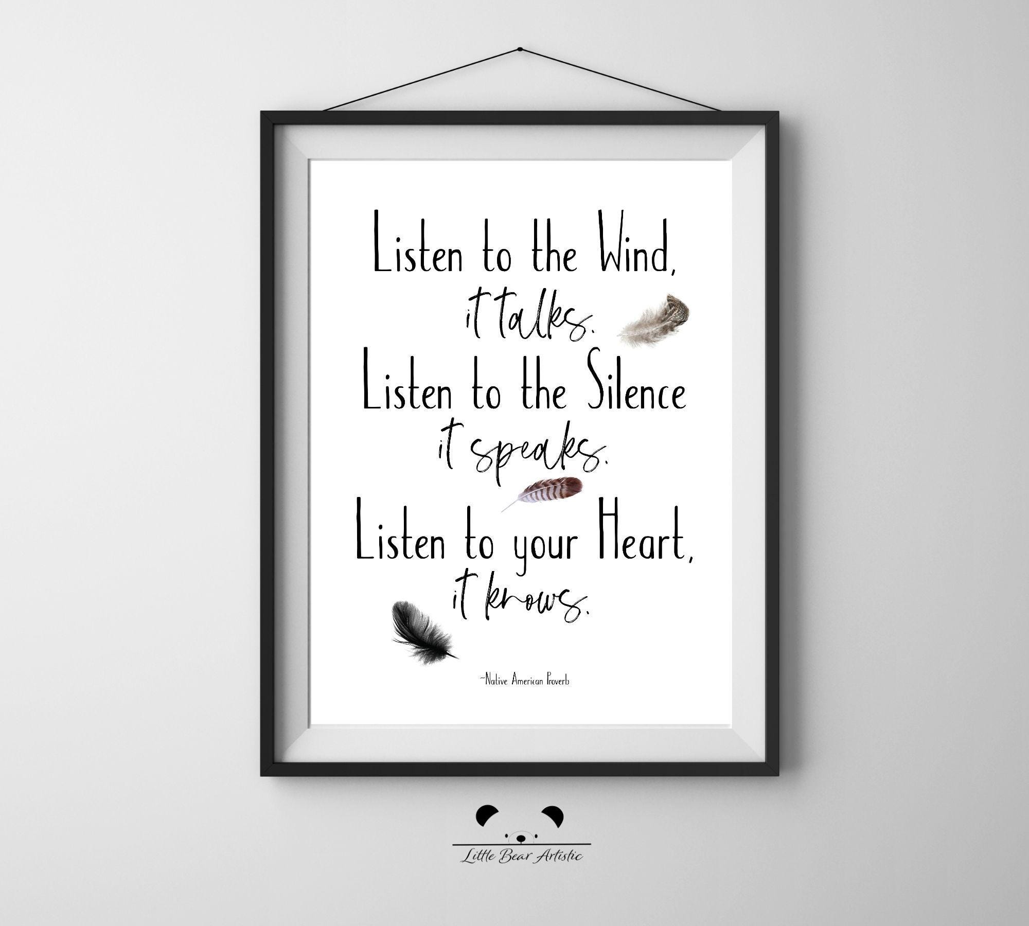 Listen to the Wind It Talks Quote Printable • Native American 