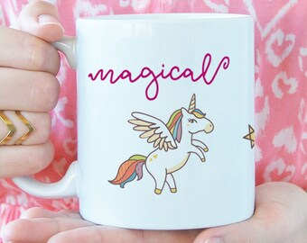 Magical unicorn mug, 11oz ceramic mug, cute gift for friend, magical motivational mug