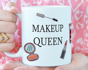 Make-up koningin mok, grappig cadeau voor make-up geobsedeerd persoon, 11oz koffie mok, cadeau voor haar