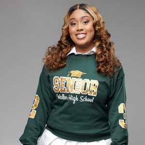 Custom Senior Sweatshirt; Senior Sweater; Senior Szn Sweater; Graduation Sweatshirt; Grad Shirt; Graduation Gift; Grad Sweatshirt