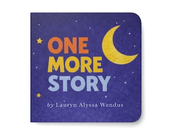One More Story Bedtime Board Book | Calming Sleep Ritual for Toddlers & Kids | Keepsake Bedtime Gift | Oli Kids Co