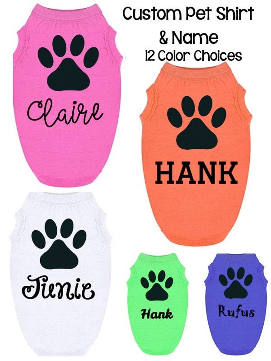 Custom Pet Shirt With Name And Paw Print YOU CHOOSE Size Etsy custom-pet-shirt-with-name-and-paw-print-you-choose-size-etsy