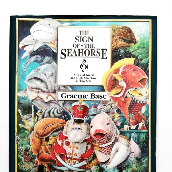 SIGNED The Sign of the Sea Horse by Graeme Base