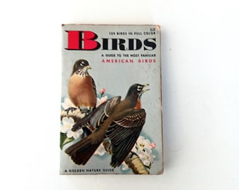 Birds A Guide to the Most Familiar American Birds by Herbert Zim A Golden Nature Guide Softcover 1963