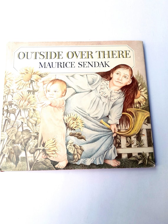Outside Over There by Maurice Sendak 1981 Hardcover Harper & Row