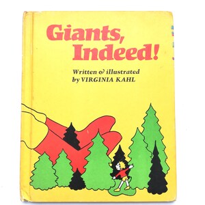 Giants, Indeed! by Virginia Kahl  1974 Scribners