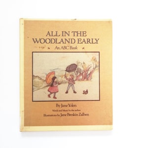 Wszystko w lesie Wczesna książka ABC autorstwa Jane Yolen 1978 EXLIBRARY Oprawa twarda, sprawdź kieszeń w stanie nienaruszonym