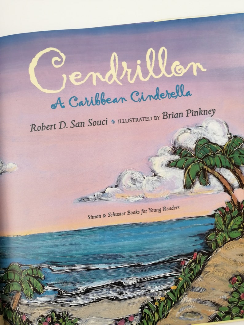 Cendrillon by Robert D San Souci A Caribbean Cinderella 1998 Hardcover EXLIBRARY First Edition image 5