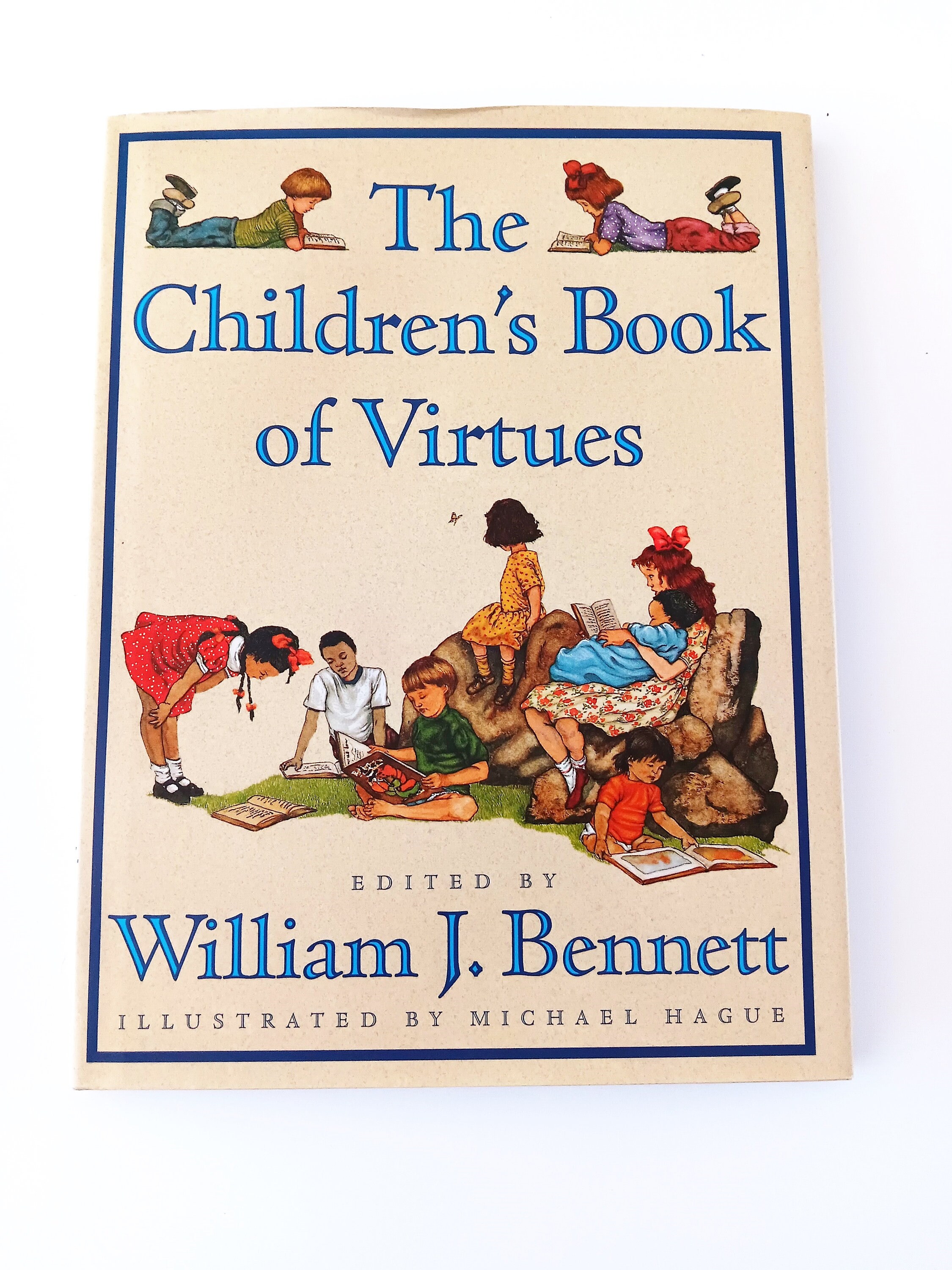 The Children's Book of Virtues by William Bennett 1995 Hardcover