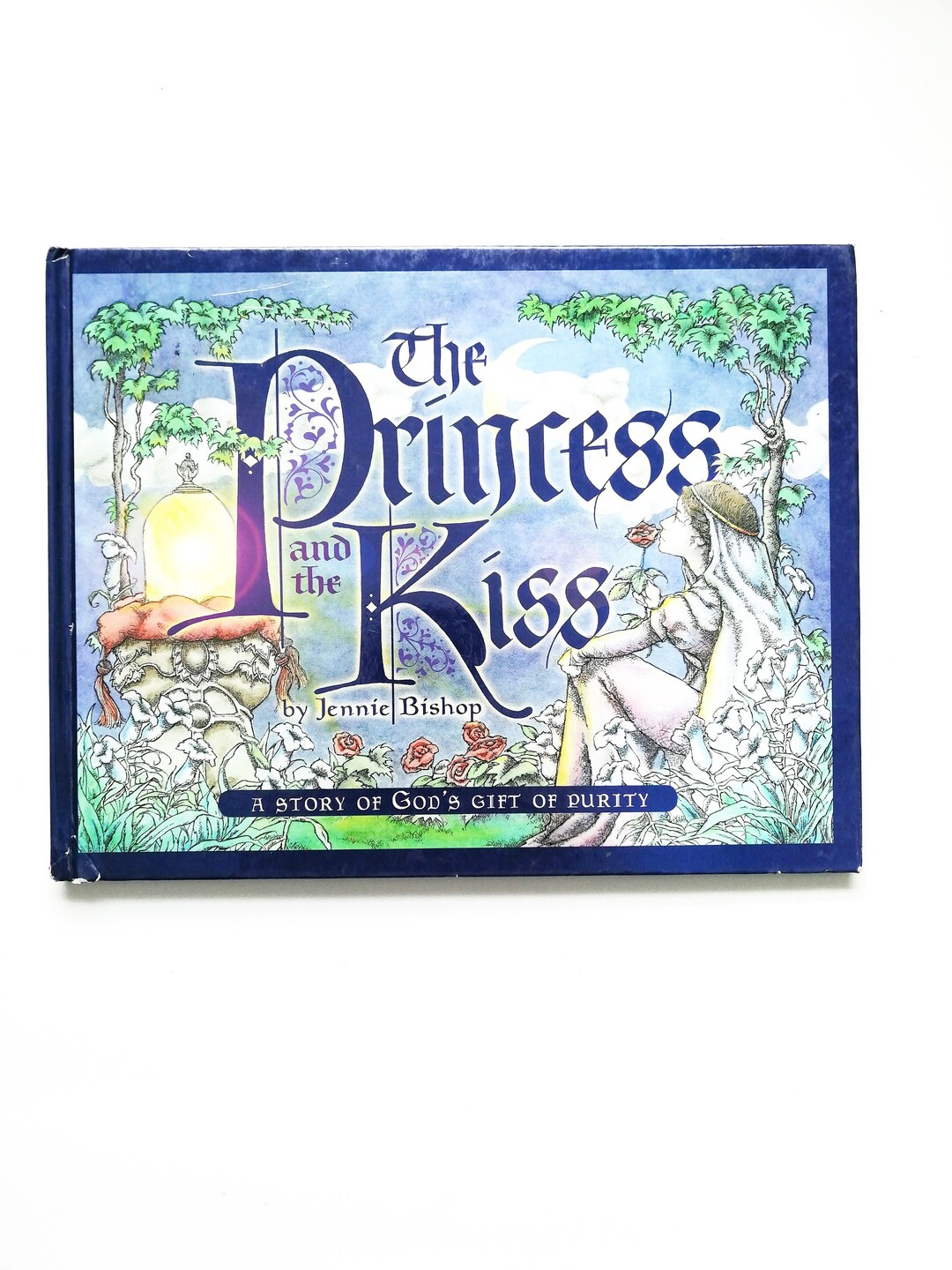 The Princess and the Kiss by Jennie A Story of
