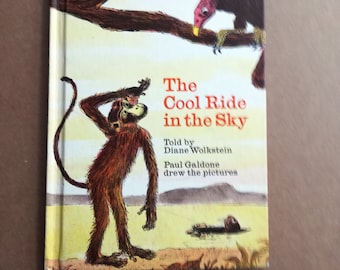 The Cool Ride in the Sky, Hardcover, Illustrated by Paul Galdone, Beginning Reader, Weekly Reader Book Club Edition, 1973 Knopf