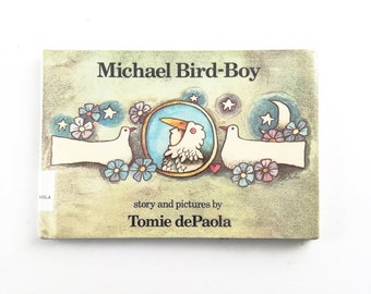 Michael Bird-Boy by Tomie de Paola , 1973, Good Condition, Library Binding Hardcover w DJ, Ex-lib Fiction ABC Funny Story