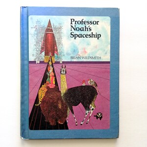Professor Noah&#39;s Spaceship  Hardcover 1988 Children&#39;s Choice Book Club