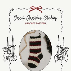 Classic Christmas Stocking Crochet Pattern, Beginner Friendly