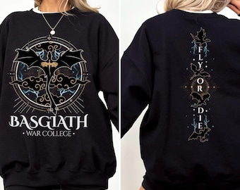 Basgiath War College Sweatshirt, Dragon Rider Shirt, Fly Or Die