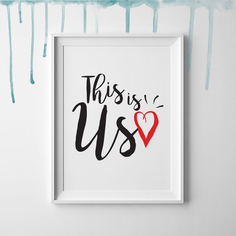 This is Us Show Art Inspirational Typography Black and White Etsy Norway