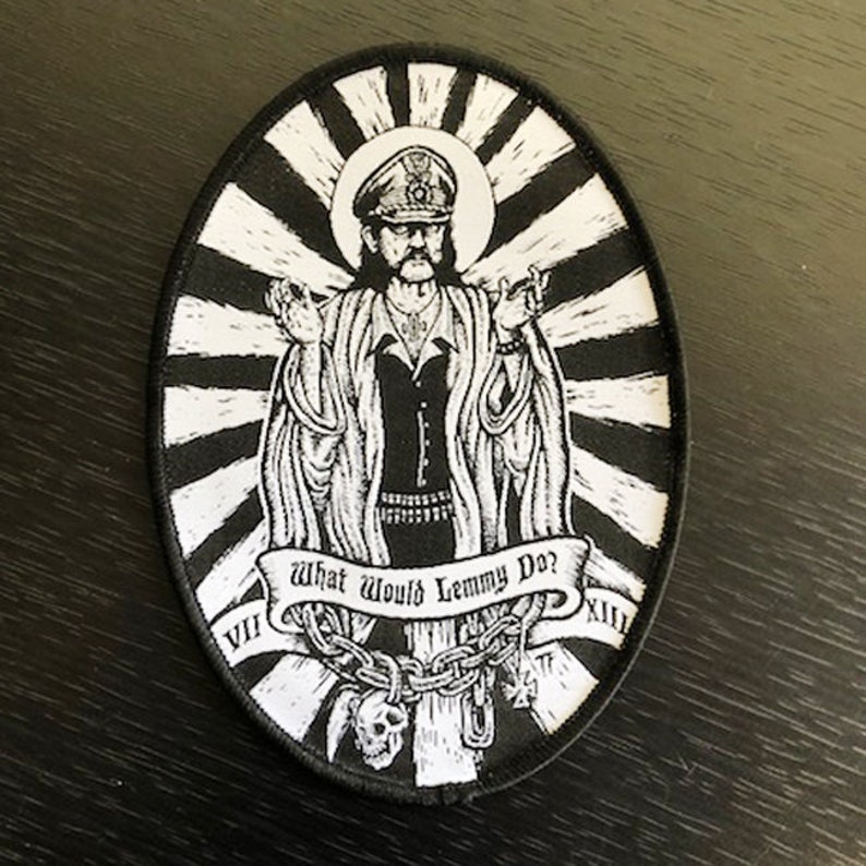 What would Lemmy Do Woven Patch by Seven 13 Productions Motorhead Ace of Spades Iron Horse Kilmister War Pig Killed by Death image 3