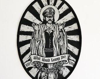 What would Lemmy Do Woven Patch by Seven 13 Productions Motorhead Ace of Spades Iron Horse Kilmister War Pig Killed by Death