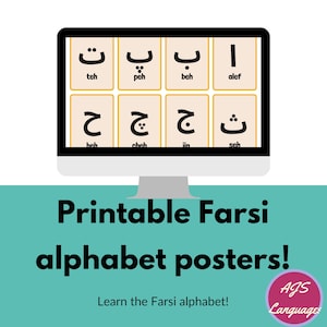 May include: A computer monitor displays Farsi alphabet posters. The posters feature individual letters with their transliterations. The image includes the text "Printable Farsi alphabet posters!" and "Learn the Farsi alphabet!"