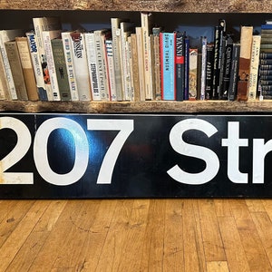 Vintage 207 Street NYC Subway Train Sign | Home Decor