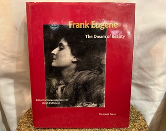 The Dream of Beauty by Frank Eugene | Hardcover Book