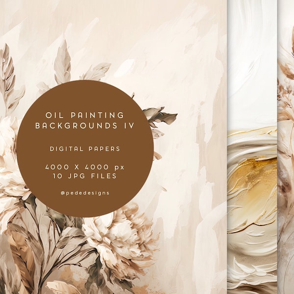 Oil Painting Backgrounds, digital paper pack, oil brush art, floral background, paint textures, neutral colors, botanical papers, download