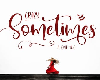 Crazy Sometimes Font Duo, handletterd, modern handwriting font, wedding calligraphy font, alternates, ligatures, download