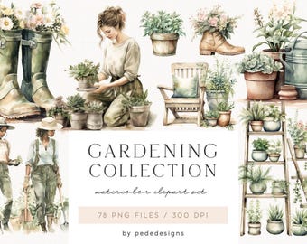 May include: A watercolor gardening collection clipart set featuring illustrations of people, rubber boots with flowers, potted plants, a wooden chair, a watering can, and a plant ladder. The text reads GARDENING COLLECTION watercolor clipart set 78 PNG FILES / 300 DPI by pededesigns.