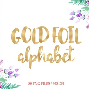 Gold foil alphabet clipart, gold letters, golden foil alphabet, gold foil font clipart, brush lettering, numbers, download