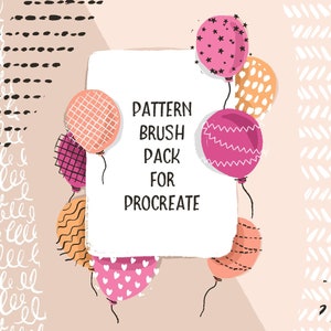 Może przedstawiać: Biała kartka z tekstem "PATTERN BRUSH PACK FOR PROCREATE" otoczona kolorowymi balonami z r&oacute;żnymi wzorami. Balony są r&oacute;żowe, pomarańczowe i białe z geometrycznymi i abstrakcyjnymi wzorami.