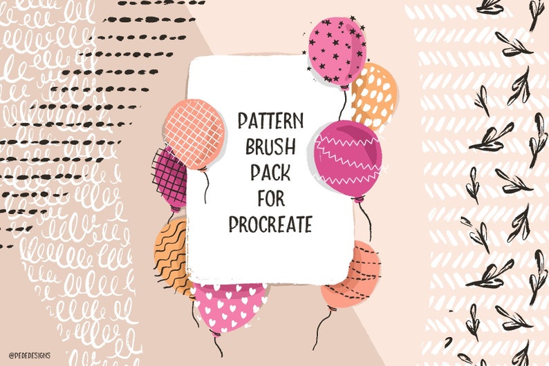 Może przedstawiać: Biała kartka z tekstem "PATTERN BRUSH PACK FOR PROCREATE" otoczona kolorowymi balonami z r&oacute;żnymi wzorami. Balony są r&oacute;żowe, pomarańczowe i białe z geometrycznymi i abstrakcyjnymi wzorami.