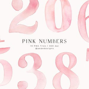 Watercolor Pink Numbers Clipart – Hand Painted Number Set 0-9 | Soft Blush Typography | Baby Birthday 10 PNG image 1