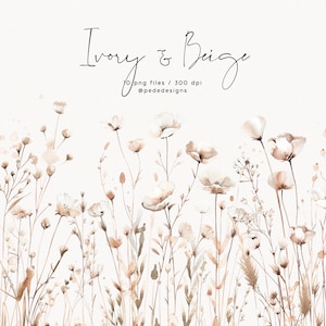 Beige et ivoire, clipart fleurs sauvages aquarelles, bordure florale aquarelle, bouquet floral, fleurs romantiques délicates, mariage, téléchargement