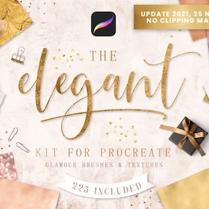 Könnte beinhalten: Ein digitales Kunst-Set für Procreate mit 225 Glamour-Pinseln und -Texturen. Das Set enthält goldene, rosafarbene und weiße Texturen, und der Text "The Elegant" ist in goldener Schrift geschrieben.