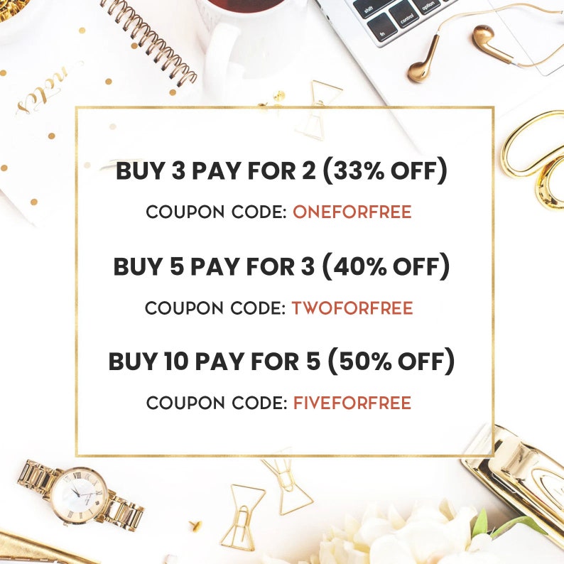 May include: A gold-framed graphic with a white background and black text. It lists three different discount offers for buying multiple items. The offers are: Buy 3 Pay for 2 (33% off), Buy 5 Pay for 3 (40% off), and Buy 10 Pay for 5 (50% off). Each offer includes a coupon code: ONEFORFREE, TWOFORFREE, and FIVEFORFREE.