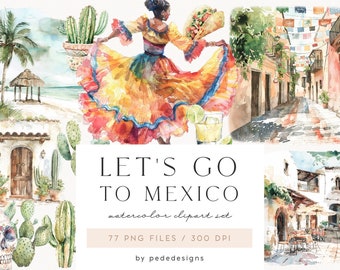 Let's go to Mexico, watercolor summer clipart, travel, mexican sceneries, mexican street, fiesta muerte, scrapbooking, aesthetic, download