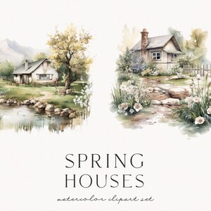 Op de afbeelding: Watercolor clipart set met twee idyllische lentehuizen. E&eacute;n sc&egrave;ne toont een huis bij een vijver met een berg op de achtergrond, de andere een huis met een stenen pad en hek. De tekst luidt "SPRING HOUSES" en "watercolor clipart set".