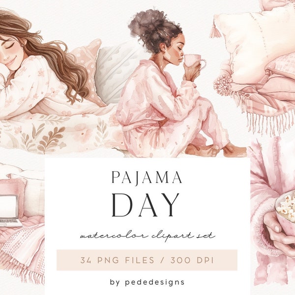 Pajama Day Clipart, watercolor girl clipart, pajama party clipart, cozy, self love, pillows, self care, day off, pink and blush, download