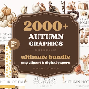 2000+ Autumn Mega Bundle with Fall Watercolor Clipart, Cozy Autumn PNG, Cottagecore Graphics, Seamless Digital Papers (Digital Download)