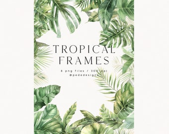 Tropical Frames, watercolor summer clipart, exotic elements, tropical frame, wedding, monstera, palm leaves, premade frames, download