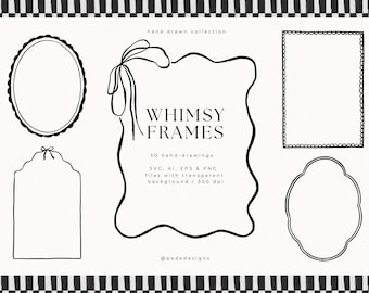 Può includere: Una collezione di cinque cornici disegnate a mano in bianco e nero su sfondo bianco. Il testo recita: hand drawn collection, WHIMSY FRAMES, 50 hand-drawings, SVG, AI, EPS & PNG files with transparent background / 300 dpi, @pededesigns.
