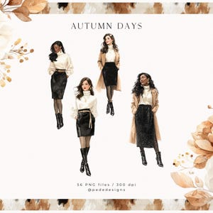 May include: Digital illustration featuring four women in autumn outfits. Each figure wears a white turtleneck, black skirt, and boots. Some wear tan coats. The words "Autumn Days" are at the top. Floral accents frame the image.