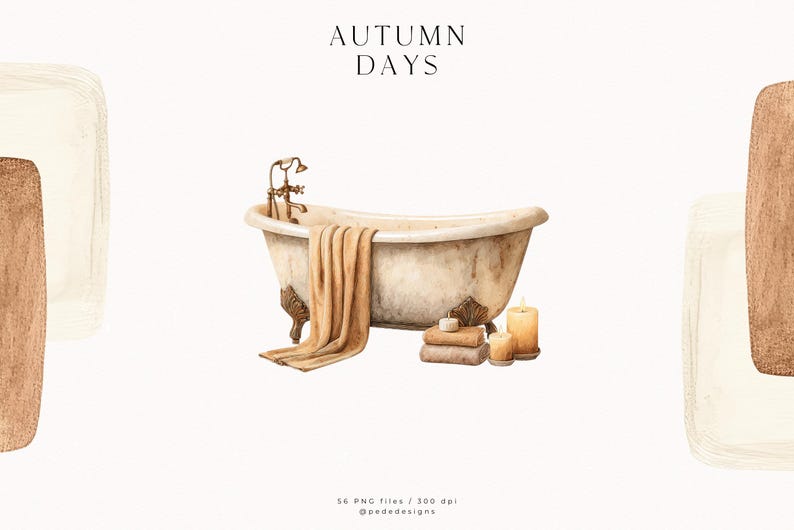 May include: Watercolor illustration featuring a vintage clawfoot bathtub with a tan towel draped over the side. Two lit candles, a stack of folded towels, and the text "AUTUMN DAYS" are also visible. The image has a warm, inviting aesthetic.